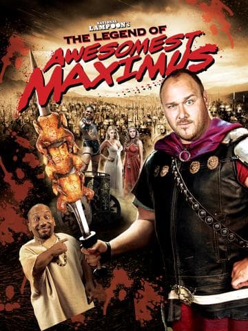 National Lampoon's The Legend of Awesomest Maximus