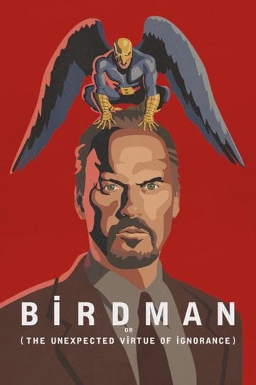 Birdman or (The Unexpected Virtue of Ignorance)