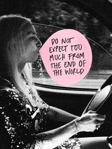 Do Not Expect Too Much from the End of the World