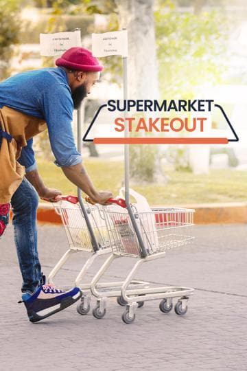 Supermarket Stakeout