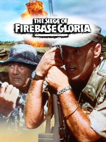 The Siege of Firebase Gloria
