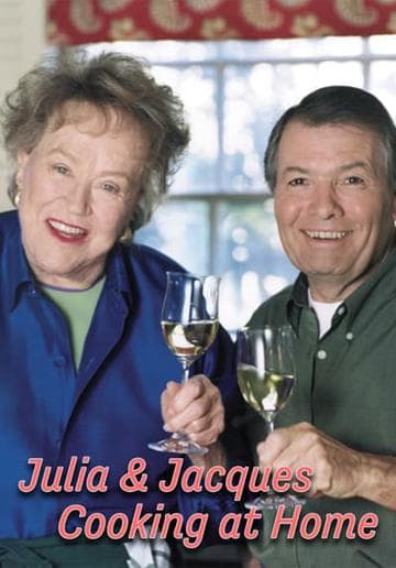 Julia and Jacques Cooking at Home
