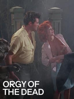 Orgy of the Dead