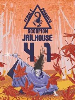 Female Prisoner Scorpion: Jailhouse 41