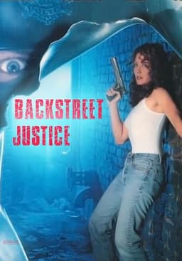 Backstreet Justice