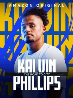 Kalvin Phillips: The Road to City