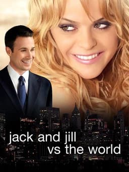 Jack and Jill vs. The World