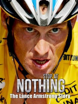 Stop at Nothing: The Lance Armstrong Story