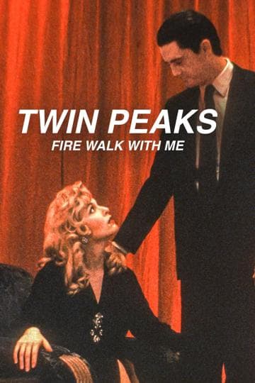 Twin Peaks: Fire Walk with Me