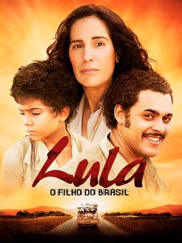 Lula, the Son of Brazil
