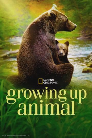 Growing Up Animal