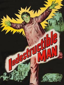 Indestructible Man