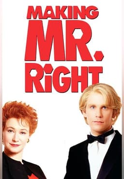 Making Mr. Right