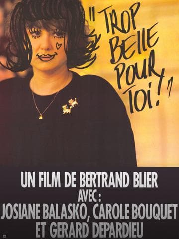 Too Beautiful for You