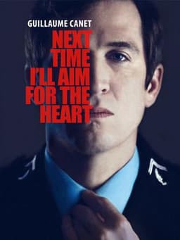 Next Time I'll Aim for the Heart