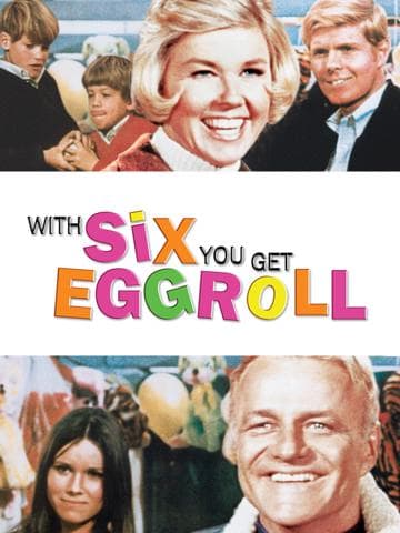 With Six You Get Eggroll