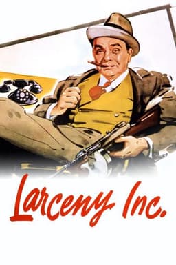 Larceny, Inc.