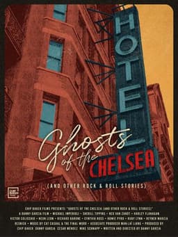Ghosts of the Chelsea Hotel