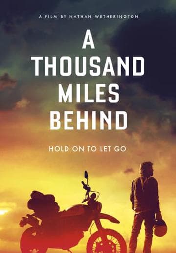 A Thousand Miles Behind