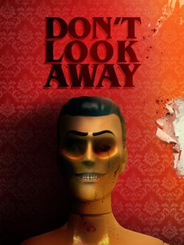 Don't Look Away