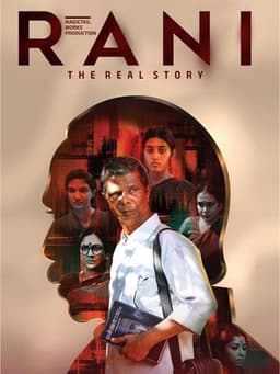 Rani: The Real Story