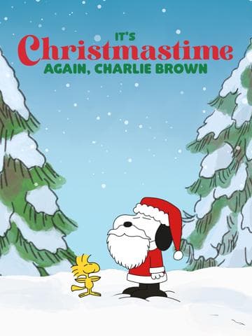 It's Christmastime Again, Charlie Brown