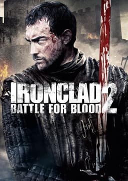 Ironclad 2: Battle for Blood