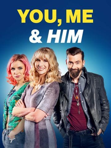 You, Me and Him