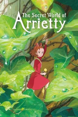 The Secret World of Arrietty