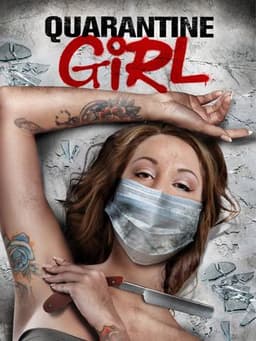 Quarantine Girl