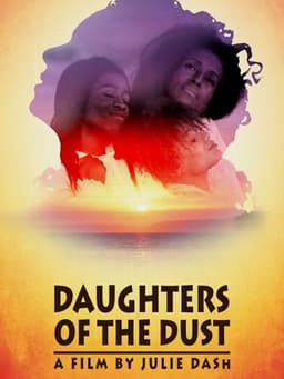 Daughters of the Dust