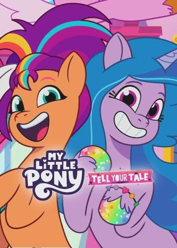 My Little Pony: Tell Your Tale