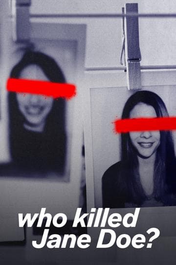 Who Killed Jane Doe?