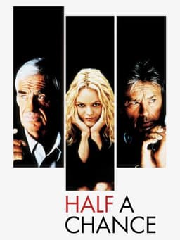 Half a Chance
