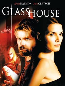 Glass House: The Good Mother