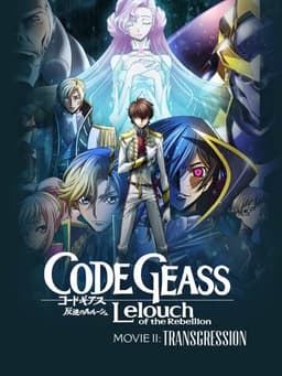 Code Geass: Lelouch of the Rebellion II - Transgression