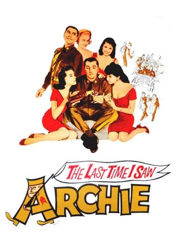 The Last Time I Saw Archie