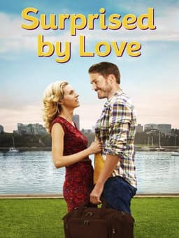 Surprised by Love