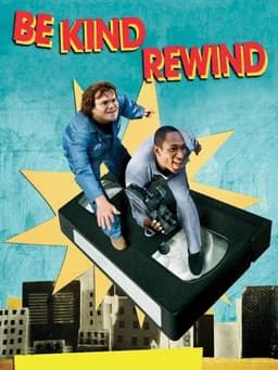 Be Kind Rewind