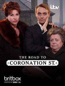 The Road to Coronation Street