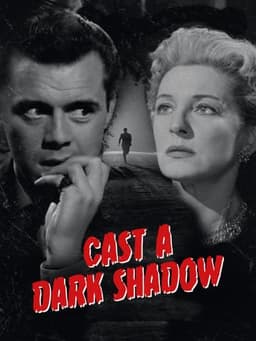 Cast a Dark Shadow