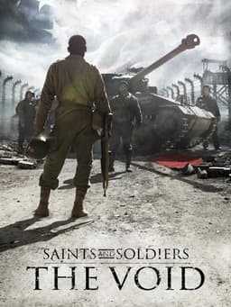 Saints and Soldiers: The Void
