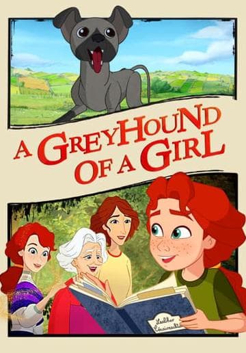 A Greyhound of a Girl