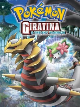 Pokémon: Giratina and the Sky Warrior