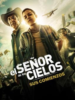 El señor de los cielos: Sus comienzos
