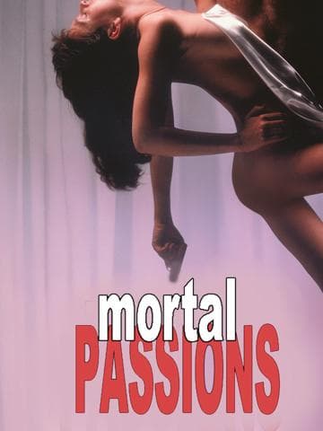 Mortal Passions