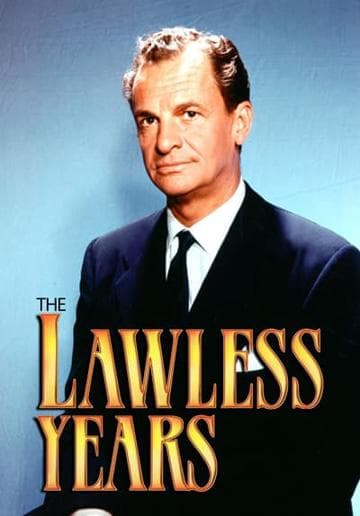 The Lawless Years