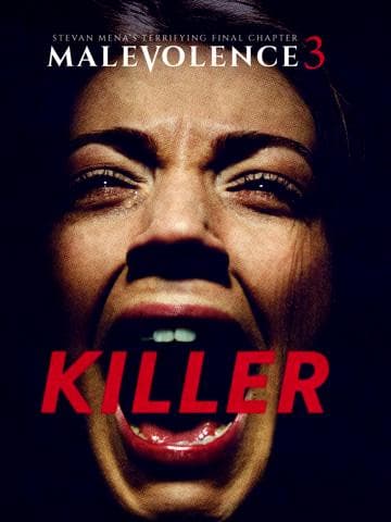 Malevolence 3: Killer