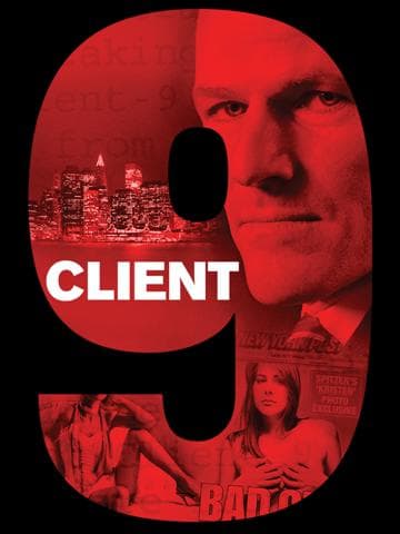 Client 9: The Rise and Fall of Eliot Spitzer