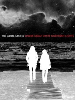 The White Stripes: Under Great White Northern Lights